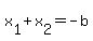 x%5B1%5D%2Bx%5B2%5D+=+-b