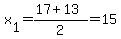 x%5B1%5D=%2817%2B13%29%2F2=15