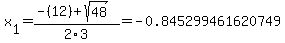 x%5B1%5D+=+%28-%2812%29%2Bsqrt%28+48+%29%29%2F2%5C3+=+-0.845299461620749