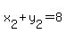 x[2]+y[2]=8