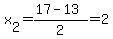 x%5B2%5D=%2817-13%29%2F2=2