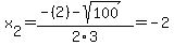 x%5B2%5D+=+%28-%282%29-sqrt%28+100+%29%29%2F2%5C3+=+-2