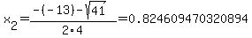 x%5B2%5D+=+%28-%28-13%29-sqrt%28+41+%29%29%2F2%5C4+=+0.824609470320894