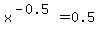 x%5E%28-0.5%29=0.5