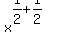 x^(1/2+1/2)