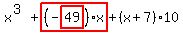 x%5E%283%29%2Bhighlight_red%28+%28-highlight_red%28+49+%29%29%2Ax+%29%2B%28x%2B7%29%2A10