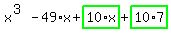 x%5E%283%29-49%2Ax%2Bhighlight_green%28+10%2Ax+%29%2Bhighlight_green%28+10%2A7+%29