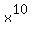 x%5E10