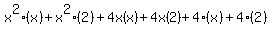x%5E2%28x%29%2Bx%5E2%282%29%2B4x%28x%29%2B4x%282%29%2B4%28x%29%2B4%282%29