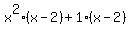 x%5E2%28x-2%29%2B1%28x-2%29
