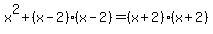 x^2+(x-2)(x-2)=(x+2)(x+2)
