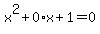 x%5E2%2B0%2Ax%2B1=0
