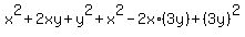 x^2+2xy+y^2+x^2-2x*(3y)+(3y)^2