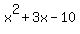 x^2+3x-10