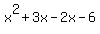 x%5E2%2B3x-2x-6