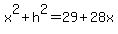 x%5E2%2Bh%5E2=29%2B28x