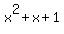 x%5E2%2Bx%2B1