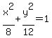 x%5E2%2F8%2By%5E2%2F12=1