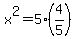 x%5E2=5%284%2F5%29