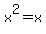 x%5E2=x