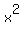 x%5E2