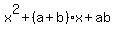 x%5E2+%2B+%28a+%2B+b%29x+%2B+ab