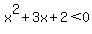 x%5E2+%2B+3x+%2B+2+%3C+0