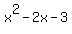 x%5E2++-+2x+-+3