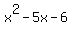x%5E2+-5x-6