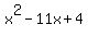 x%5E2-11x%2B4