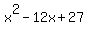 x%5E2-12x%2B27