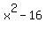 x%5E2-16
