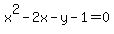 x%5E2-2x-y-1=0