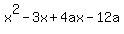 x%5E2-3x%2B4ax-12a