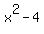 x^2-4