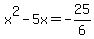 x%5E2-5x=-25%2F6