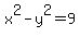 x%5E2-y%5E2=9