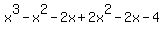 x%5E3+-+x%5E2+-+2x+%2B+2x%5E2+-+2x+-+4
