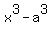 x%5E3-a%5E3