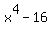 x%5E4-16