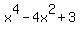 x%5E4-4x%5E2%2B3
