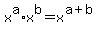 x%5Ea%2Ax%5Eb=x%5E%28a%2Bb%29