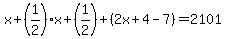 x+%2B+%281%2F2%29x+%2B+%281%2F2%29+%2B+%282x%2B+4+-7%29+=+2101