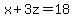x+%2B+3z+=+18