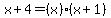 x+%2B+4+=+%28x%29%2A%28x+%2B+1%29