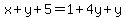 x+%2B+y+%2B+5+=+1+%2B+4y+%2B+y