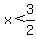 x+%3C+3%2F2