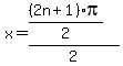 x+=+%28%282n%2B1%29%2Api%2F2%29%2F2