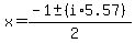 x+=+%28-1+%2B-+%28i+%2A+5.57%29%29%2F%282%29+