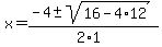 x+=+%28-4+%2B-+sqrt%2816-4%2A12%29%29%2F%282%2A1%29